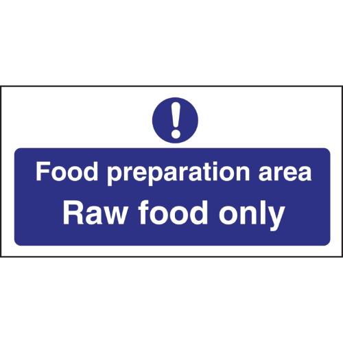 Vogue Food Prep Area Raw Food Only - 100x200mm 4x8" (Self-Adhesive)